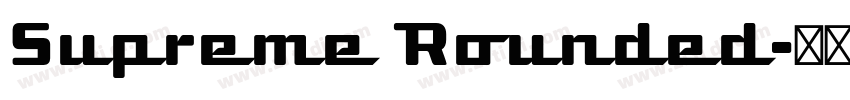 Supreme Rounded字体转换